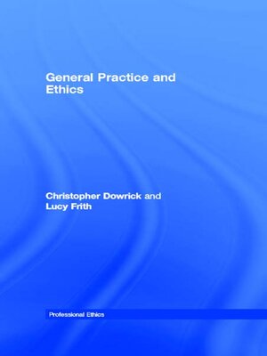 cover image of General Practice and Ethics